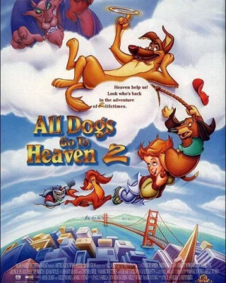 ▷ Todos los Perros van al Cielo 2 (1996) (Pelicula) [Español Latino] [MG-MF] ✔️