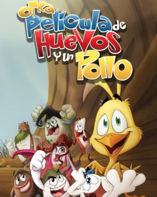 Otra película de huevos y un pollo (2009) Película [1080p] Latino [2026]