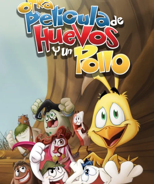 Otra película de huevos y un pollo (2009) Película [1080p] Latino [2026]