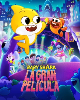 La gran película de Baby Shark (2024) Película [1080p] Latino [2026]