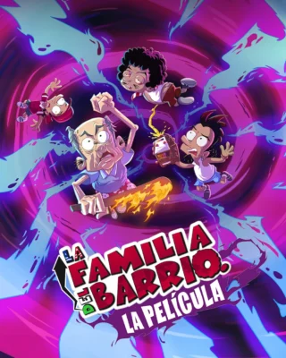 La Familia del Barrio: La Película [1080p] – Español Latino [2026]