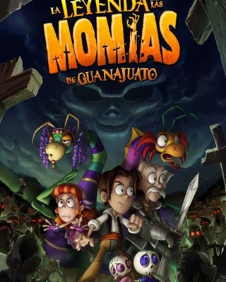 La Leyenda de las Momias de Guanajuato: Pelicula [1080p] – Español Latino [2026]