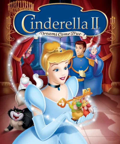 La Cenicienta 2 Un sueño hecho realidad (2002) Película [1080p Dual] Latino/Ing [2026]