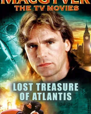 MacGyver y el tesoro perdido de Atlantis (1994) Película [1080p] Latino [2026]