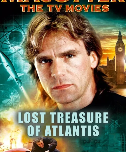 MacGyver y el tesoro perdido de Atlantis (1994) Película [1080p] Latino [2026]