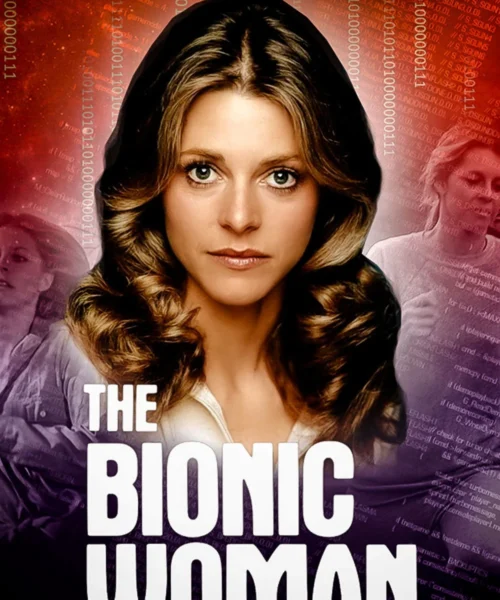 La Mujer Biónica: Temp (1-3) [1080p Dual] – Latino/Ing [2026]