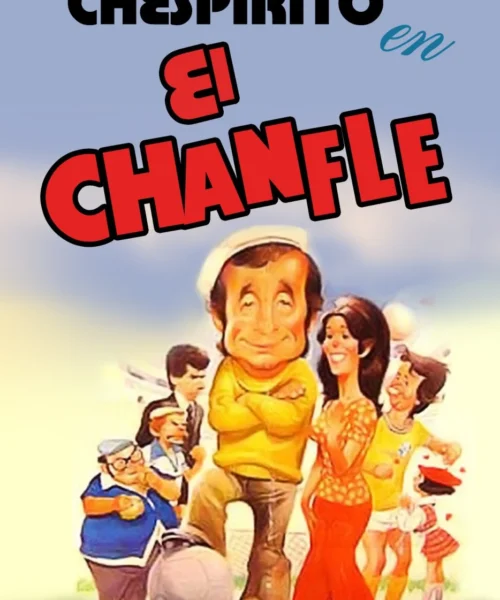 El Chanfle (1979) Película [1080p] Latino [2026]