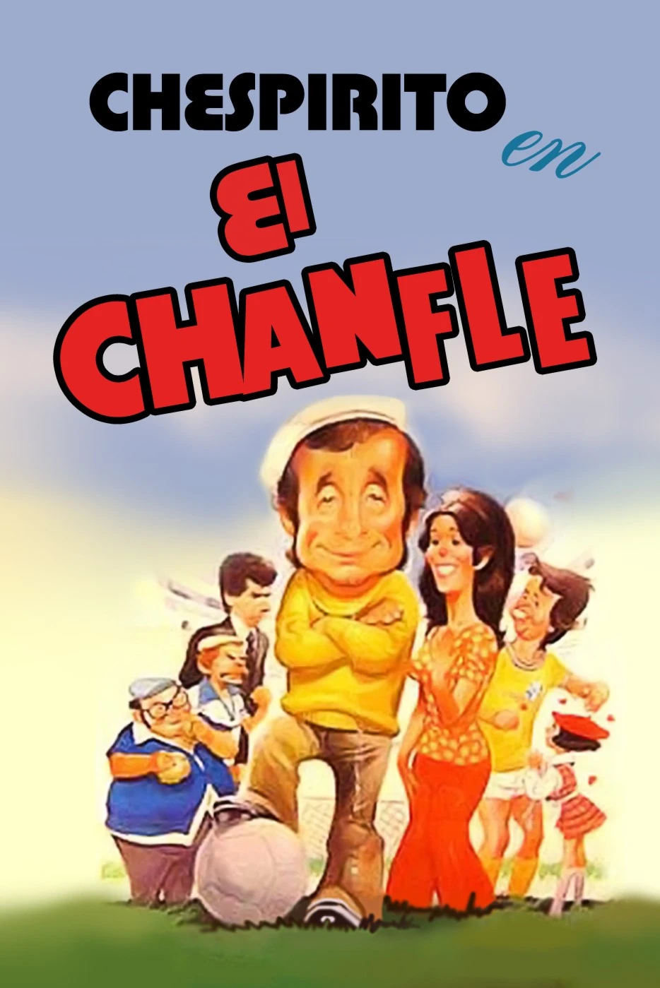 El Chanfle (1979) Película [1080p] Latino [2026]