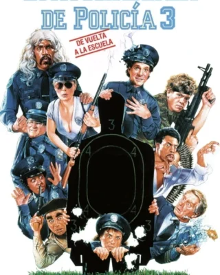 Loca Academia De Policía 3: De Vuelta A La Escuela (1986) Película [1080p Dual] Latino/Ing [2026]