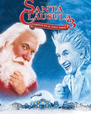 Santa Cláusula 3 (2006) Película [1080p Dual] Latino/Ing [2026]