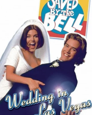 Salvados por la Campana: Boda en Las Vegas (1994) Película [1080p] Latino [2026]