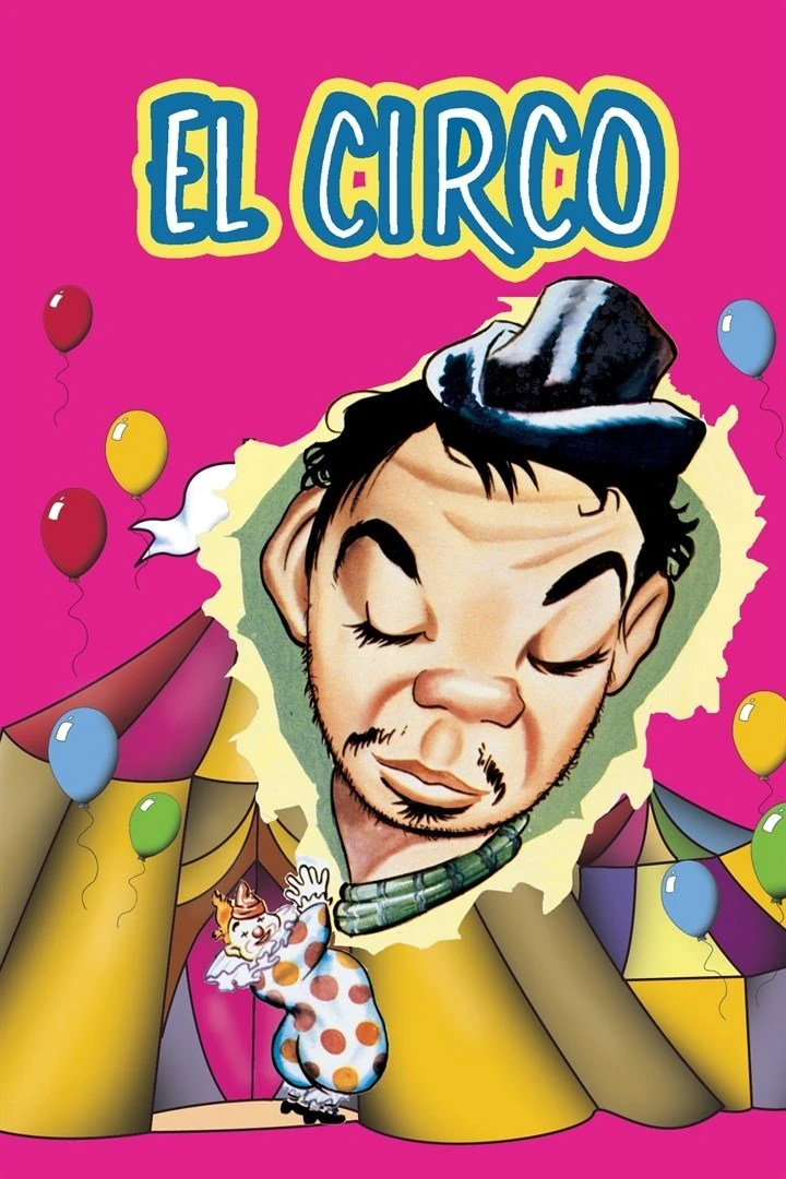 El Circo (1943) Película [1080p] Latino [2026]