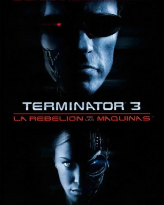 Terminator 3 (2003) Película [1080p Dual] Latino/Ing [2026]