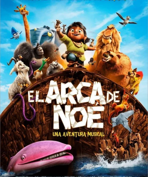 El Arca de Noé (2024) Película [1080p Dual] Latino/Ing [2026]