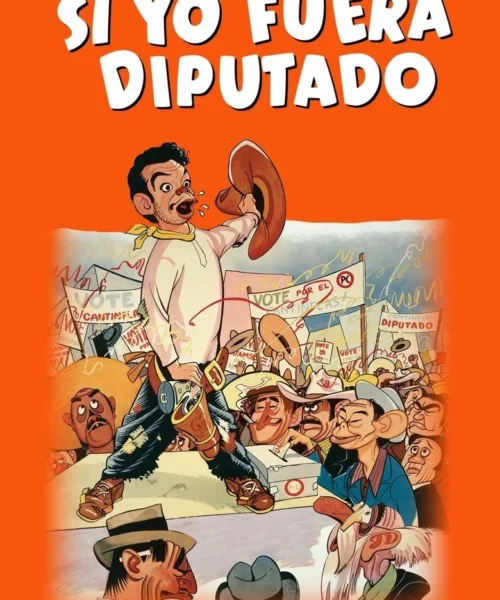Si yo fuera diputado (1952) Película [1080p] Latino [2026]