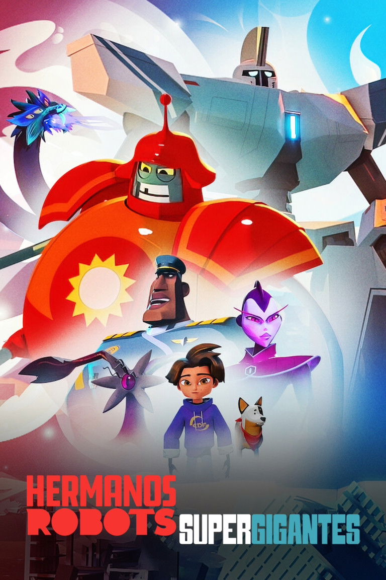 Hermanos robots supergigantes (2022) — Serie animada
