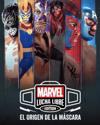 Marvel Lucha Libre Edition: El origen de la máscara (2023) — Serie
