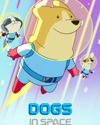 Perros en el espacio (2021) — Serie animada